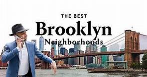 5 Best Brooklyn Neighborhoods You Need to Know