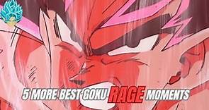 Top 5 MORE Best Goku Rage Moments | DBZ DBZKAI DBS