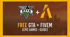 How to: GTA V Free + FiveM Setup Guide | Epic Games - Giveaway