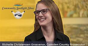 Camden County Prosecutor Richelle Christensen Grosvenor | Community Spotlight EP 98