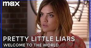 Welcome to the World of Pretty Little Liars | Pretty Little Liars | Max