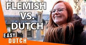 Flemish Dutch vs. Dutch from the Netherlands | Easy Dutch 2