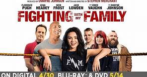 Fighting with My Family | Trailer | Own it now on Digital, 5/14 on Blu-ray & DVD