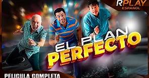 EL PLAN PERFECTO | ACCION | RPLAY PELICULA EN HD COMPLETA EN ESPANOL LATINO