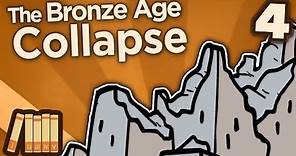 The Bronze Age Collapse - Systems Collapse - Extra History - Part 4