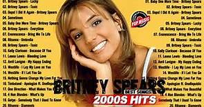 The Very Best Of Britney Spears | Britney Spears Non-Stop Playlist HD/HQ - 2000's POP Music