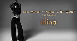 Idina Menzel - "Nothin' In This World" (Audio)