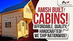 AMISH BUILT CABINS & AMISH MADE CABINS, AMISH MADE FURNITURE, AMISH HOMES, AMISH HOUSES, LOG CABINS
