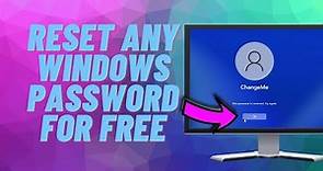 Reset Any Windows Password For FREE