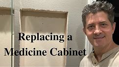 Replace A Medicine Cabinet