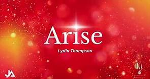 Lydia Thompson - Arise (Official Lyric Video)