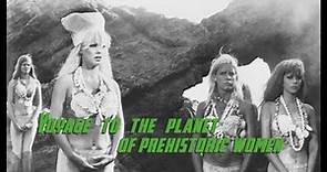 Voyage to the Planet of Prehistoric Women (1968) Full Movie | Mamie Van Doren, Mary Marr, Paige Lee