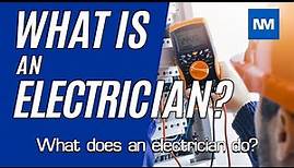 What does an electrician do? (An electrician's work)