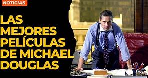 Las mejores películas de Michael Douglas