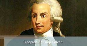 Biografía de Luigi Galvani