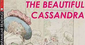 Jane Austen THE BEAUTIFUL CASSANDRA reading | Jane Austen Juvenilia |18th Century English Literature