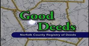 Good Deeds: Norfolk County Registry of Deeds (January 12, 2023)