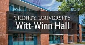 Trinity University - Witt-Winn Hall