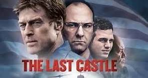 The Last Castle (2001) - Robert Redford, James Gandolfini | Full Thriller Movie | Facts and reviews