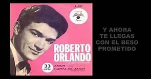 ROBERTO ORLANDO - AMOR (1.965)