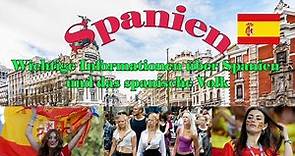 Wichtige Informationen über Spanien, das spanische Volk