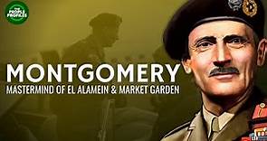 Montgomery - Mastermind of El Alamein & Market Garden Documentary