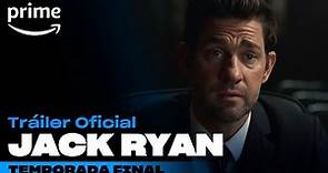 Jack Ryan Nueva temporada - Tráiler oficial | Prime