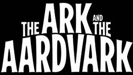 The Ark And The Aardvark 2024 Teaser Trailer Concept