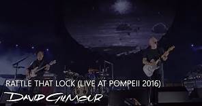 David Gilmour - Rattle That Lock (Live At Pompeii)