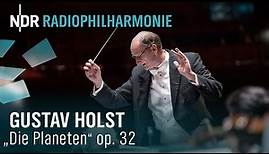 Gustav Holst: Die Planeten op. 32 mit Andrew Manze | NDR Radiophilharmonie