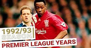 Liverpool's Premier League Years: 1992/93 Season | EVERY GOAL