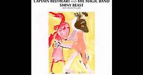 Captain Beefheart & His Magic Band -Shiny Beast -1978 (FULL ALBUM)
