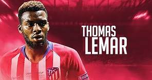 Thomas Lemar - Goal Show 2018/19 - Best Goals for Atletico Madrid