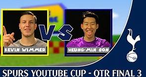 Spurs YouTube Cup ! 3rd Qtr Final - Heung-Min Son vs Kevin Wimmer ! Spurs TV !