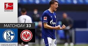 FC Schalke 04 - Eintracht Frankfurt | 4-3 | Highlights | Matchday 33 – Bundesliga 2020/21