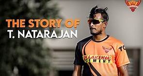 The story of T. Natarajan