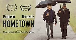"Polański, Horowitz. Hometown" (2021) - oficjalny trailer filmu