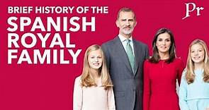 Brief History of the Spanish Royal Family