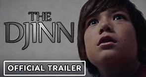 The Djinn - Exclusive Official Trailer (2021)