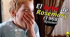 Embarazada por el Diablo - El bebé de Rosemary (1968) - Don Resumen