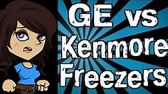 GE vs Kenmore Freezers