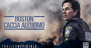 BOSTON - CACCIA ALL'UOMO (2017) di Peter Berg - Trailer ufficiale ITA HD