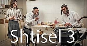 SHTISEL 3 English Trailer