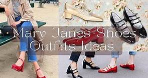 How To Style Mary-Jane Shoes |Outfits Ideas!!
