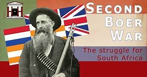 The Second Anglo-Boer War (1899-1902)