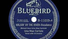 1941 HITS ARCHIVE: Walkin’ By The River - Una Mae Carlisle