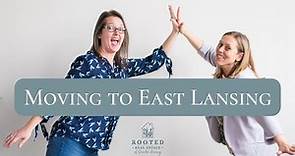Moving To East Lansing