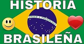 Historia de Brasil - La verdadera Historia de Brasil