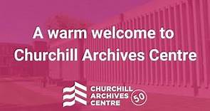 Welcome to Churchill Archives Centre