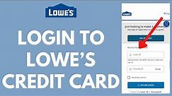 Lowes Credit Card Login Tutorial - How to Sign in to Your Lowes CC Account (2023)